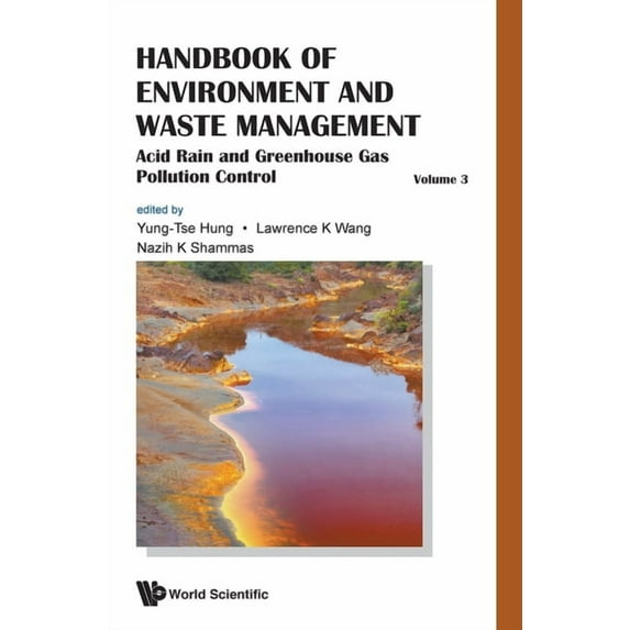 Handbook of Environment and Waste Manage Hbk of Environ & Waste Mngt (V3), Book 3, (Hardcover)