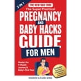 thumbnail image 1 of Handbook for Expectant Fathers The New Dad Code: The Super Practical Pregnancy & Baby Hacks Guide for Men: Master the 9-Month Journey & Baby's First Ye, Book 3, (Paperback), 1 of 1