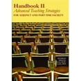 thumbnail image 1 of Pre-Owned Handbook II: Advanced Teaching Strategies for Adjunct and Part-Time Faculty (Paperback) 0940017393 9780940017399, 1 of 1