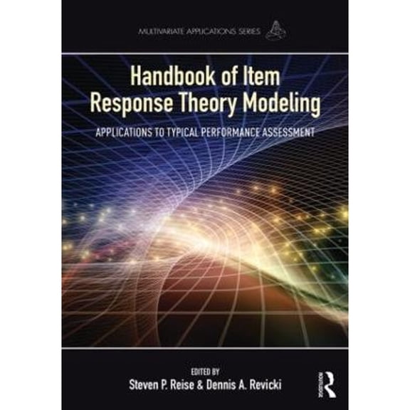 Pre-Owned Handbook of Item Response Theory Modeling: Application ISBN 9781138787858