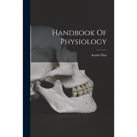 Handbook Of Physiology (Paperback)
