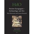 thumbnail image 1 of Handbook of Oriental Studies: Section 1; Ancient Synagogues - Archaeology and Art: New Discoveries and Current Research, Book 105, (Hardcover), 1 of 1