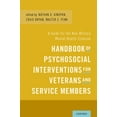 thumbnail image 1 of Pre-Owned Handbook of Psychosocial Interventions for Veterans and Service Members : A Guide for the Non-Military Mental Health Clinician (Paperback) 9780199353996, 1 of 1