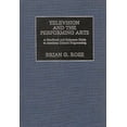 thumbnail image 1 of Handbook and Reference Guide to American Television and the Performing Arts: A Handbook and Reference Guide to American Cultural Programming, (Hardcover), 1 of 1