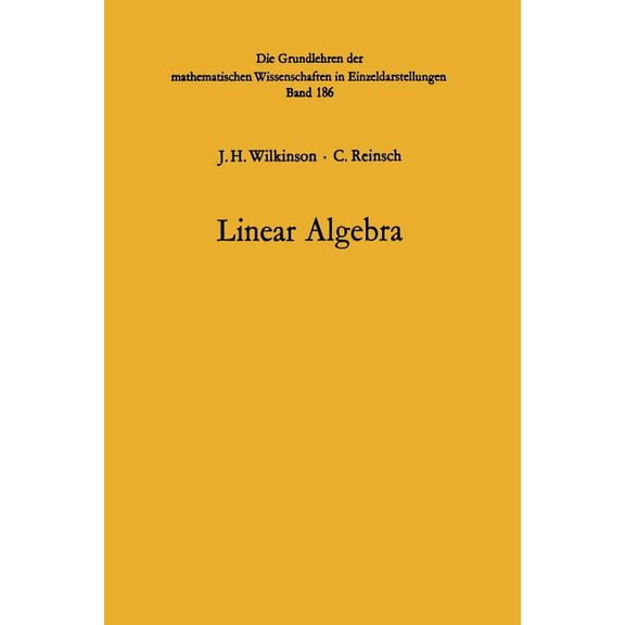 Handbook for Automatic Computation Linear Algebra, Book 2, (Paperback)