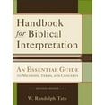 thumbnail image 1 of Pre-Owned Handbook for Biblical Interpretation: An Essential Guide to Methods, Terms, and Concepts (Paperback) 0801048621 9780801048623, 1 of 1