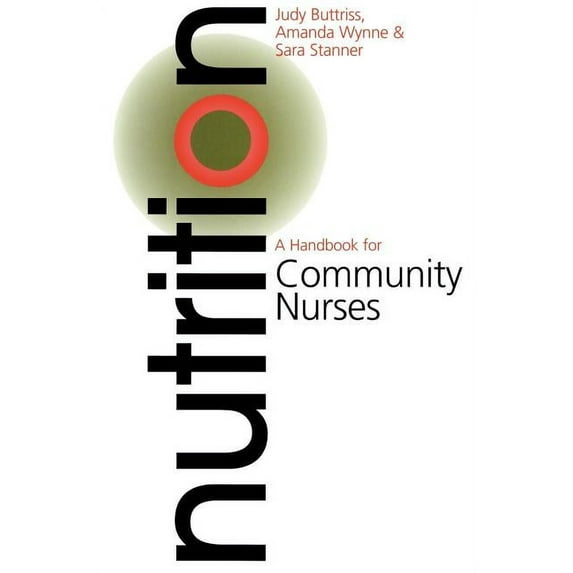Handbook for Community Nurses Nutrition: A Handbook for Community Nurses, Book 2, (Paperback)