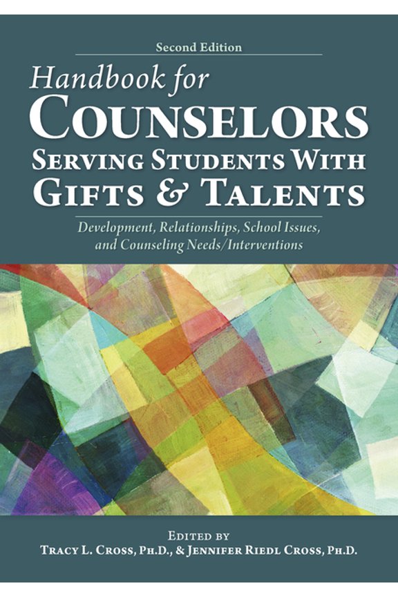 Handbook for Counselors Serving Students With Gifts and Talents: Development, Relationships, School Issues, and Counseli, (Paperback)