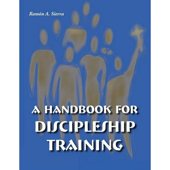 Handbook for Discipleship Training (Paperback)