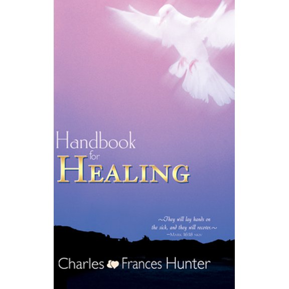 Pre-Owned Handbook for Healing (Paperback) 0883687054 9780883687055