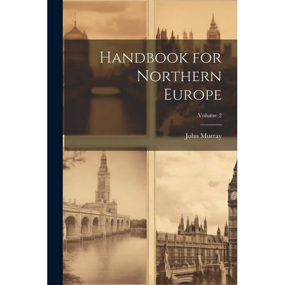 Handbook for Northern Europe; Volume 2 (Paperback)