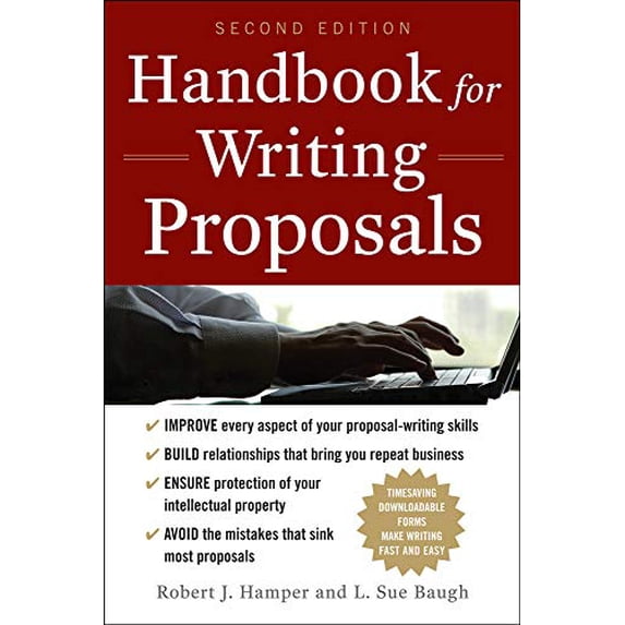 Pre-Owned Handbook for Writing Proposals, Second Edition (Paperback) 007174648X 9780071746489
