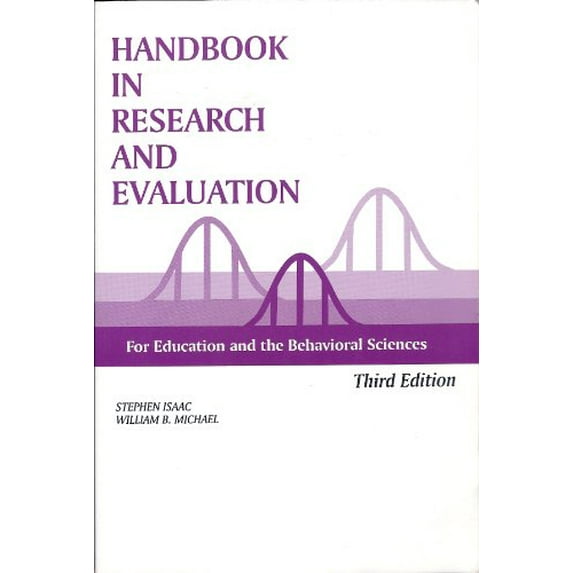 Pre-Owned Handbook in Research and Evaluation: A Collection of Principles, Methods, and Strategies Useful in the Planning, Design, and Evaluation of Studies in... (Paperback) 0912736321 9780912736327
