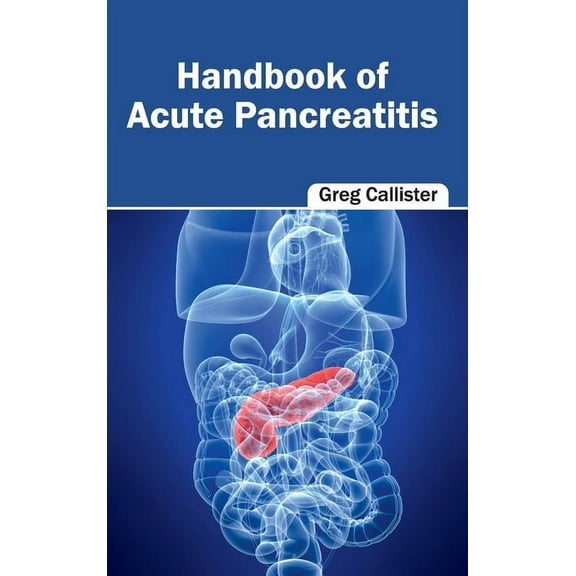Handbook of Acute Pancreatitis, (Hardcover)