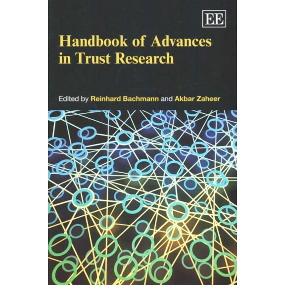 Handbook of Advances in Trust Research