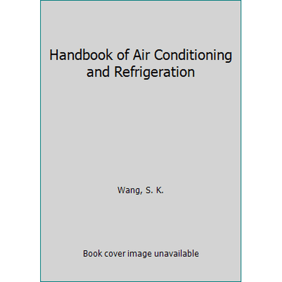 Pre-Owned Handbook of Air Conditioning and Refrigeration (Hardcover) 0070681384 9780070681385
