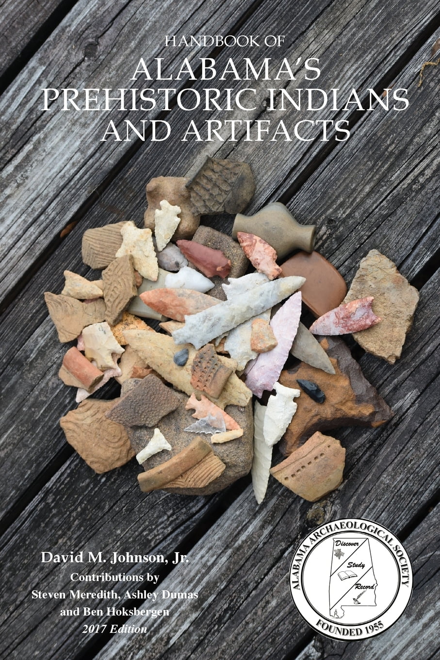 Handbook Of Alabama's Prehistoric Indians And Artifacts - Walmart.com