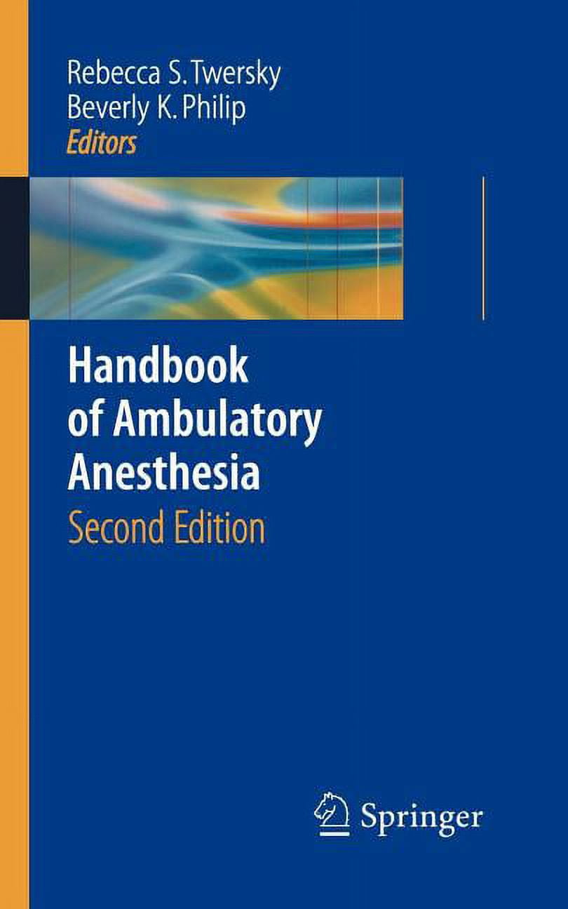 REBECCA S TWERSKY; BEVERLY K PHILIP Handbook of Ambulatory Anesthesia, (Paperback)