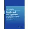thumbnail image 1 of Handbook of Anthropometry: Physical Measures of Human Form in Health and Disease, (Paperback), 1 of 1