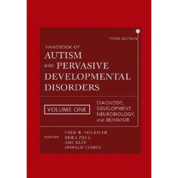 Pre-Owned Handbook of Autism and Pervasive Developmental Disorders, Diagnosis, Development, Neurobiology, and Behavior (volume 1), 9780471716969, 0471716960, Hardcover, Volume 1 edition