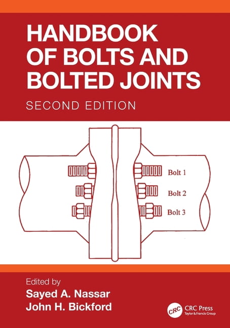 Handbook of Bolts and Bolted Joints, (Paperback)