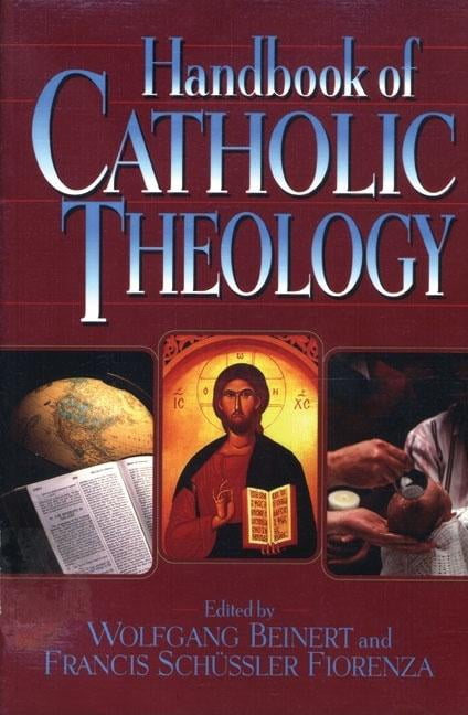 Handbook of Catholic Theology, (Paperback)
