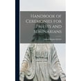 thumbnail image 1 of Handbook of Ceremonies for Priests and Seminarians (Hardcover), 1 of 1