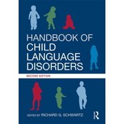 Handbook of Child Language Disorders 2nd Edition, Paperback