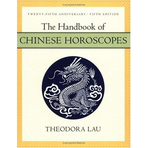 Pre-Owned Handbook of Chinese Horoscopes 5e, The (Paperback) 006077777X 9780060777777