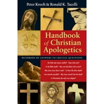 Pre-Owned Handbook of Christian Apologetics: Hundreds of Answers to Crucial Questions (Paperback) 0830817743 9780830817740