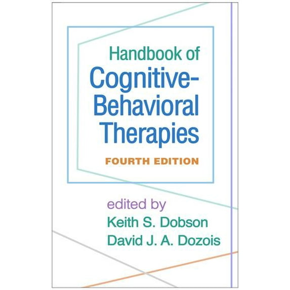 Pre-Owned Handbook of Cognitive-Behavioral Therapies, Fourth Edition