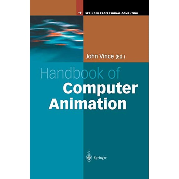 Pre-Owned Handbook of Computer Animation Hardcover