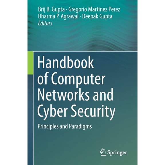 Handbook of Computer Networks and Cyber Security: Principles and Paradigms, (Paperback)