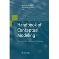 thumbnail image 1 of Handbook of Conceptual Modeling: Theory, Practice, and Research Challenges, (Paperback), 1 of 1