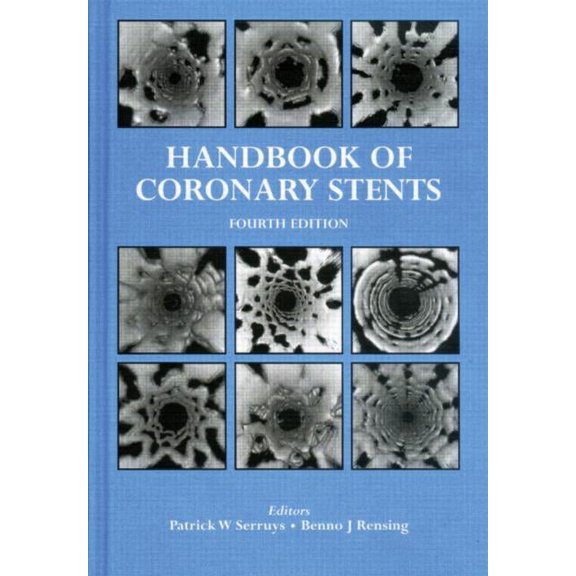 Handbook of Coronary Stents (Hardcover)