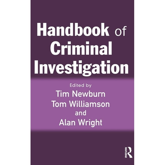 Handbook of Criminal Investigation, (Hardcover)