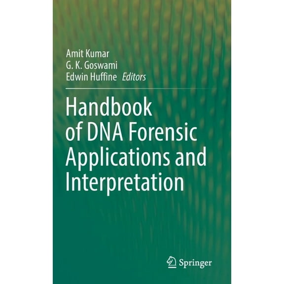 Handbook of DNA Forensic Applications and Interpretation, (Hardcover)