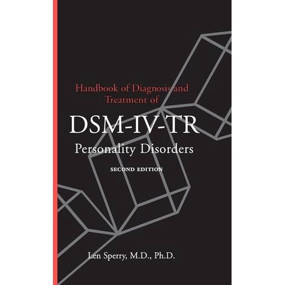 Pre-Owned Handbook of Diagnosis and Treatment of DSM-IV-TR Personality Disorders (Hardcover) 0415935695 9780415935692