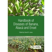 Handbook of Diseases of Banana, Abac  and Enset, Hardcover