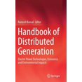 thumbnail image 1 of Handbook of Distributed Generation: Electric Power Technologies, Economics and Environmental Impacts, (Hardcover), 1 of 1