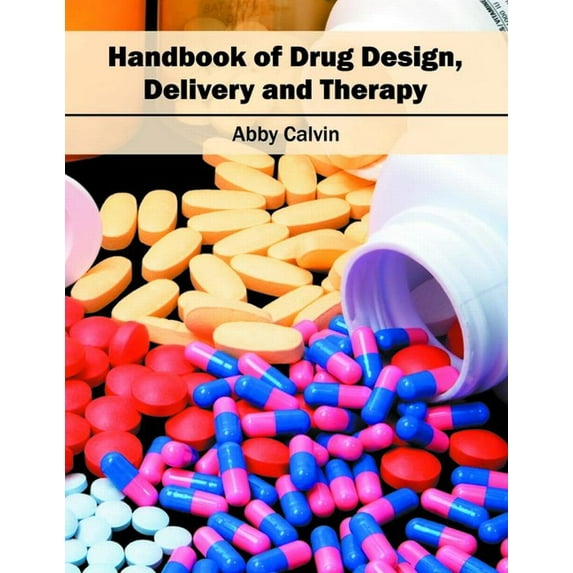 Handbook of Drug Design, Delivery and Therapy, (Hardcover)