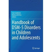 Handbook of Dsm-5 Disorders in Children and Adolescents 2017 Hardcover