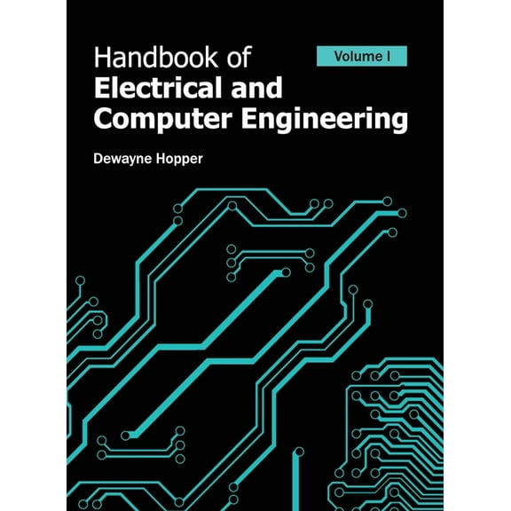 Handbook of Electrical and Computer Engineering: Volume I, (Hardcover)