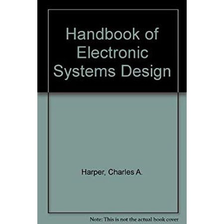 Pre-Owned Handbook of electronic systems design (Hardcover) 0070266832 9780070266834