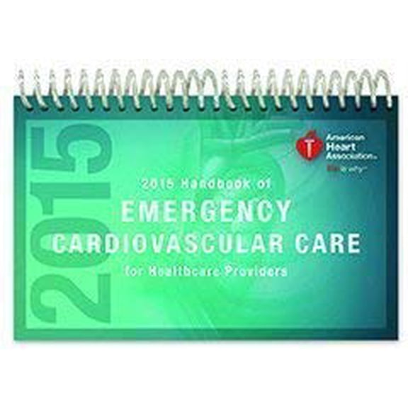 Pre-Owned 2015 Handbook of Emergency Cardiovascular Care (Ecc) for Healthcare Providers (Paperback) 1616693975 9781616693978