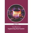 thumbnail image 1 of Handbook of Engineering Heat Transfer, (Hardcover), 1 of 1