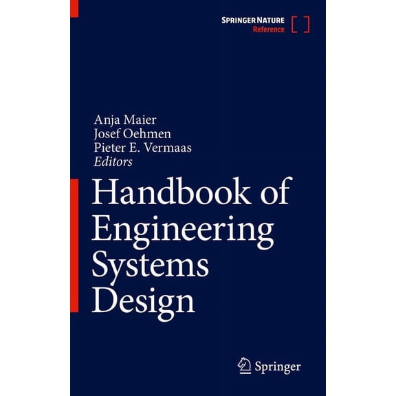 Handbook of Engineering Systems Design, (Hardcover)