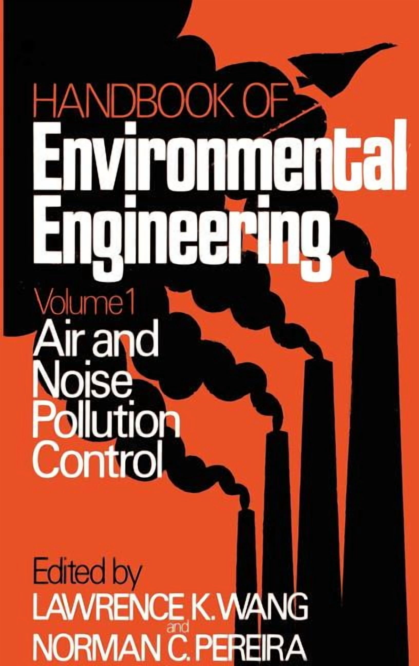 Handbook of Environmental Engineering Air and Noise Pollution Control ...