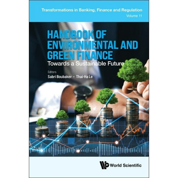Handbook of Environmental and Green Finance, (Hardcover)