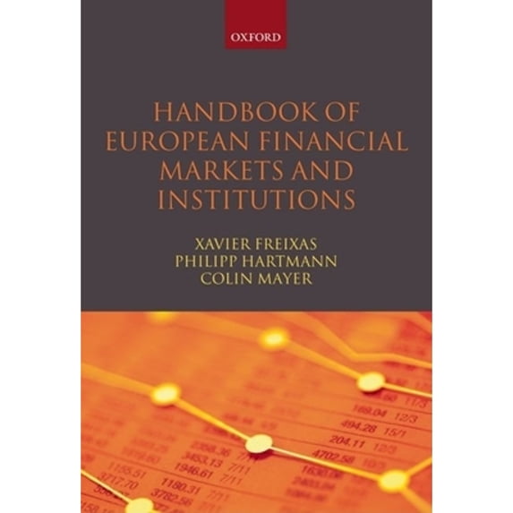 Pre-Owned Handbook of European Financial Markets and Institutions (Hardcover) 9780199229956